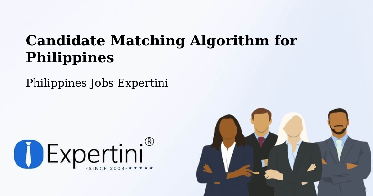 Candidate Matching Algorithm Overview – Sampao - Philippines Jobs Expertini