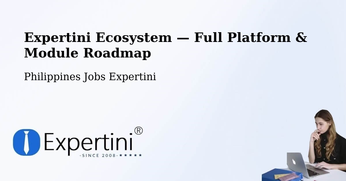 Expertini Ecosystem — Full Platform & Module Roadmap – Sampao