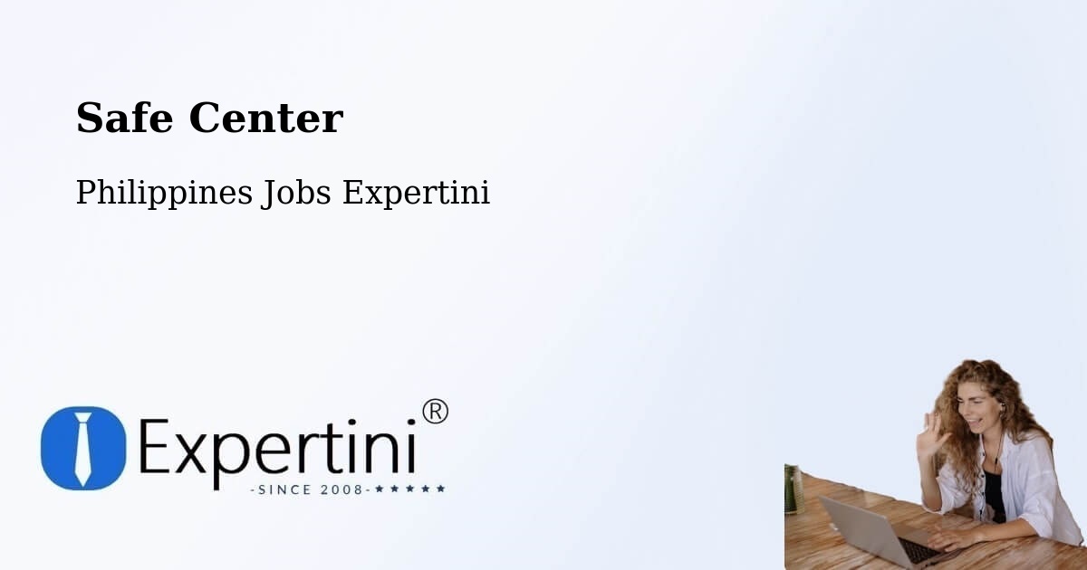 Safety Center – Sampao - Philippines Jobs Expertini